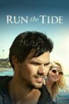 Run the Tide Movie Streaming Online