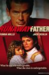 Runaway Father Movie Streaming Online