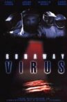 Runaway Virus Movie Streaming Online