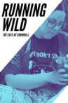 Running Wild: The Cats of Cornwall Movie Streaming Online