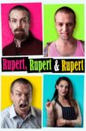 Rupert, Rupert & Rupert Movie Streaming Online