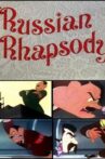 Russian Rhapsody Movie Streaming Online