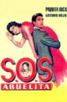 S.O.S., abuelita Movie Streaming Online
