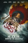 S.O.S. Survive or Sacrifice Movie Streaming Online
