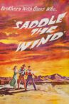 Saddle the Wind Movie Streaming Online