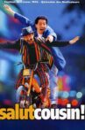 Salut cousin ! Movie Streaming Online