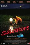 Salvatore. Questa è la vita Movie Streaming Online