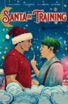 Santa In Training Movie Streaming Online