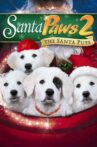 Santa Paws 2: The Santa Pups Movie Streaming Online