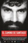 Santiago's path: disappearance and death of Santiago Maldonado Movie Streaming Online