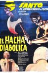 Santo vs. the Diabolical Hatchet Movie Streaming Online