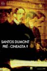 Santos Dumont: Pré-Cineasta? Movie Streaming Online