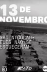 São Nicolau - Eles Não Esqueceram Movie Streaming Online