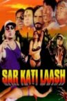 Sar Kati Laash Movie Streaming Online