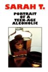Sarah T. - Portrait of a Teenage Alcoholic Movie Streaming Online
