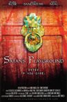 Satan's Playground Movie Streaming Online