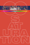 Saturation Movie Streaming Online