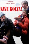 Save Kolya! Movie Streaming Online