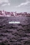 Saveiros Movie Streaming Online