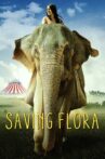 Saving Flora Movie Streaming Online