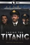 Saving the Titanic Movie Streaming Online