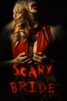 Scary Bride Movie Streaming Online