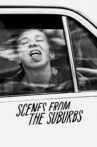 Scenes from the Suburbs Movie Streaming Online