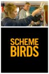 Scheme Birds Movie Streaming Online