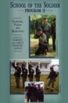 School of the Soldier - Program II Movie Streaming Online