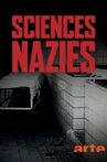 Sciences nazies - La race, le sol et le sang Movie Streaming Online
