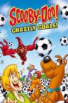 Scooby-Doo! Ghastly Goals Movie Streaming Online