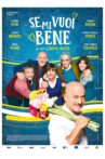 Se mi vuoi bene Movie Streaming Online