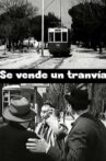 Se vende un tranvía Movie Streaming Online