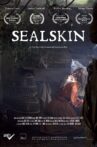 Sealskin Movie Streaming Online