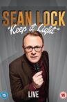 Sean Lock: Keep It Light Movie Streaming Online
