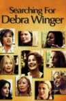 Searching for Debra Winger Movie Streaming Online