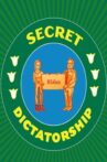 Secret Dictatorship Movie Streaming Online