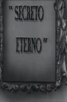 Secreto Eterno Movie Streaming Online