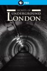 Secrets of Britain: Secrets of Underground London Movie Streaming Online