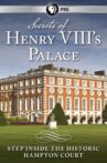 Secrets of Henry VIII's Palace: Hampton Court Movie Streaming Online