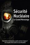 Sécurité nucléaire : le grand mensonge Movie Streaming Online
