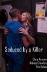 Seduced by a Killer Movie Streaming Online