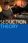 Seduction Theory Movie Streaming Online