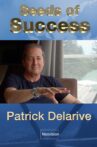 Seeds of Success - Patrick Delarive Movie Streaming Online