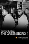 Seizing Justice: The Greensboro 4 Movie Streaming Online