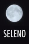 Seleno Movie Streaming Online