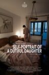 Self-Portrait of a Dutiful Daughter Movie Streaming Online