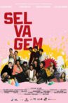 Selvagem Movie Streaming Online