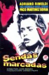 Sendas marcadas Movie Streaming Online