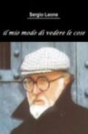 Sergio Leone: The Way I See Things Movie Streaming Online